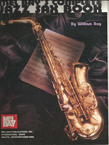 Complete Jazz Sax Book 