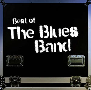 Blues Band - Best Of The Blues Band 