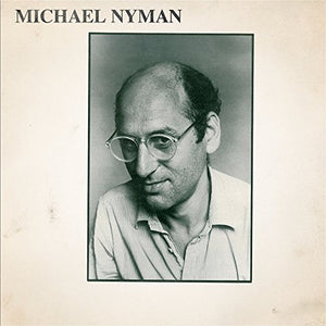 Michael Nyman - Michael Nyman 