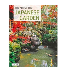 The Art of the Japanese Garden 