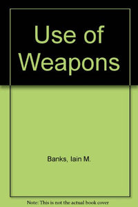 Use of Weapons 