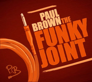 Paul Brown - Funky Joint 