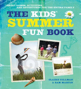 The Kids' Summer Fun Book 