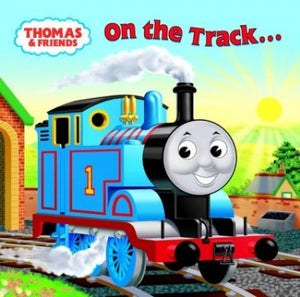 Thomas and Friends: On the Track... There and Back (Thomas & Friends) 