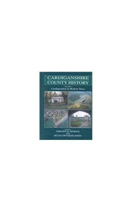 Cardiganshire County History 