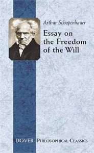 Essay on the Freedom of the Will 