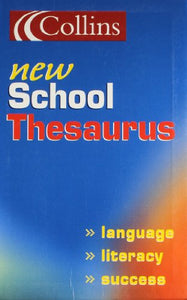 COLLINS NEW SCHOOL THESAURUS [Paperback] THOMAS [Unknown Binding] THOMAS 