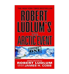 Robert Ludlum's (Tm) the Arctic Event 