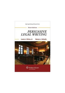 Persuasive Legal Writing, Third Edition 