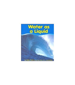 Water as a Liquid 