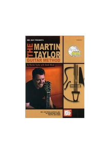 Mel Bay Presents the Martin Taylor Guitar Method 