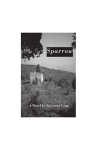 Sparrow : A Novel 