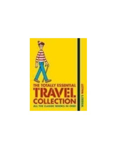 Where's Wally? The Totally Essential Travel Collection 