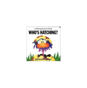 Sliding Surprise Books: Who's Hatching? 