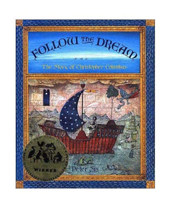 Follow the dream: The story of Christopher Columbus 