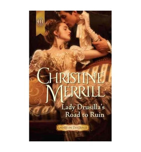 Lady Drusilla's Road to Ruin 