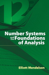 Number Systems and the Foundations of Analysis 