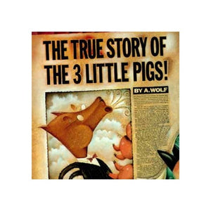 The True Story of the Three Little Pigs 