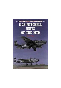 B-25 Mitchell Units of the MTO 