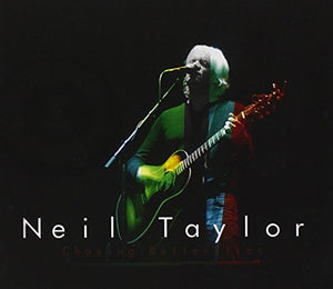 Neil Taylor - Chasing Butterflies 