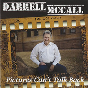 Mccall Darrell - Pictures Can't Talk Back 