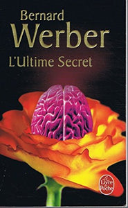 La Trilogie Du Pere De Nos Peres 2/L'Ultime Secret 