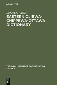 Eastern Ojibwa-Chippewa-Ottawa Dictionary 