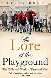 The Lore of the Playground 