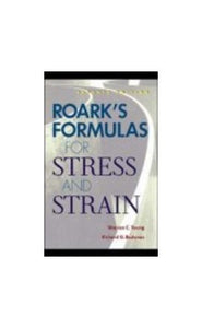 Roark's Formulas for Stress and Strain 