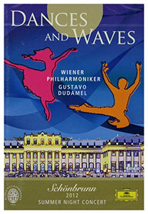 Dances and Waves, Summer Night Concert - Schönbrunn 2012 [DVD] 