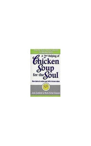 A Second Helping Of Chicken Soup For The Soul 