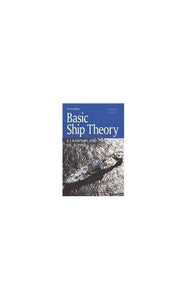 Basic Ship Theory, Combined Volume 