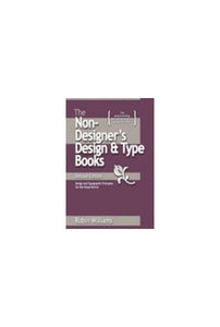 The Non-Designer's Design and Type Books, Deluxe Edition 