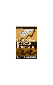 The Stock Option Income Generator 