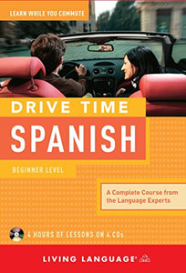 Drive Time Spanish: Beginner Level 