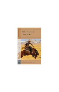 The Virginian (Barnes & Noble Classics Series) 