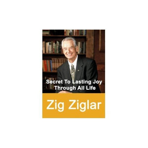 Zig Ziglar - Secret to Lasting Joy Through All Life CD 