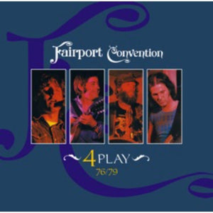 Fairport Convention (Featuring Dave Swarbrick) - 4 Play [2CD] 