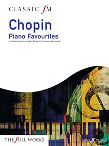 Classic FM: Chopin Piano Favourites 