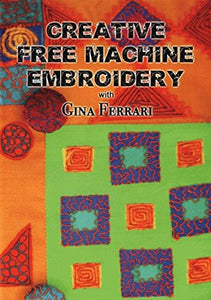 Creative Free Machine Embroidery [DVD] 