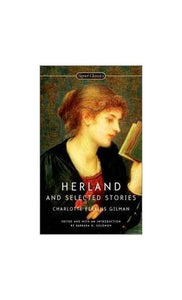 Herland (and Selected Stories) 