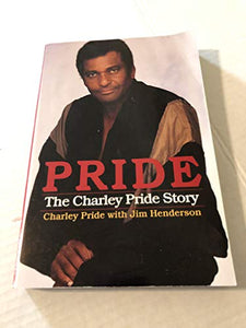 Pride - The Charley Pride Story 