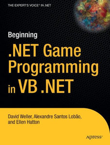 Beginning .NET Game Programming in VB .NET 