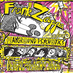 Frank Zappa - Playground Psychotics 