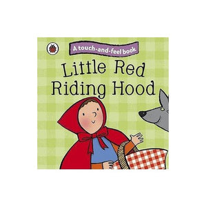 Little Red Riding Hood: Ladybird Touch and Feel Fairy Tales 