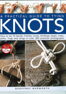 Practical Guide to Tying Knots 