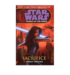 Star Wars: Legacy of the Force V - Sacrifice 