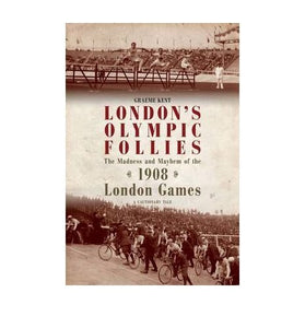 London's Olympic Follies 