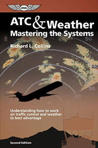 ATC & Weather: Mastering the Systems 