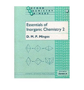 Essentials of Inorganic Chemistry 2 